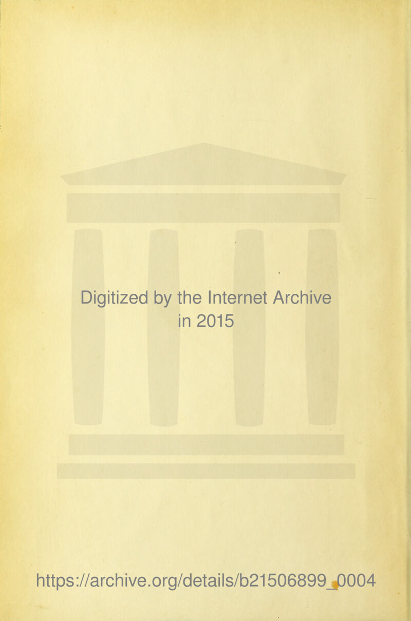 Digitized by the Internet Archive in 2015 https://archive.org/details/b21506899JD004