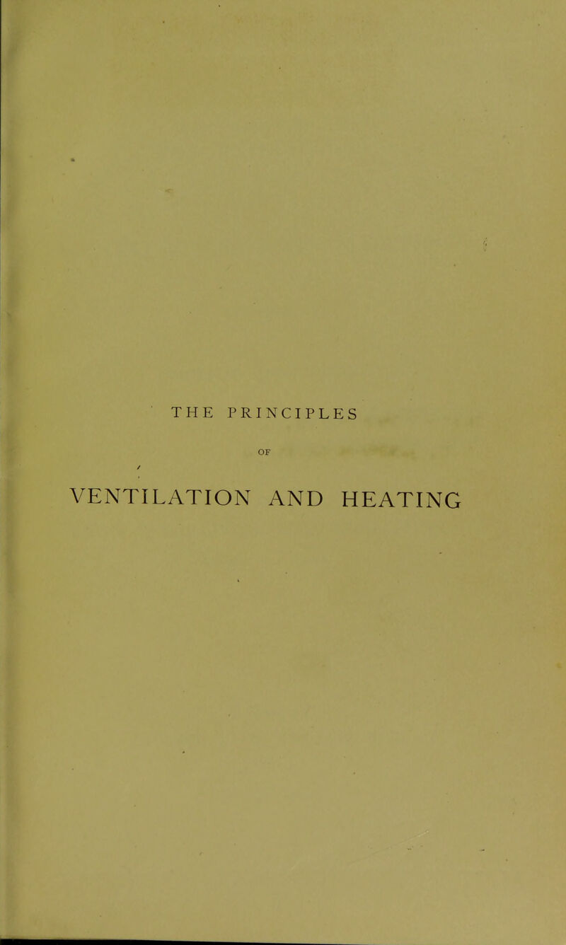 OF VENTILATION AND HEATING