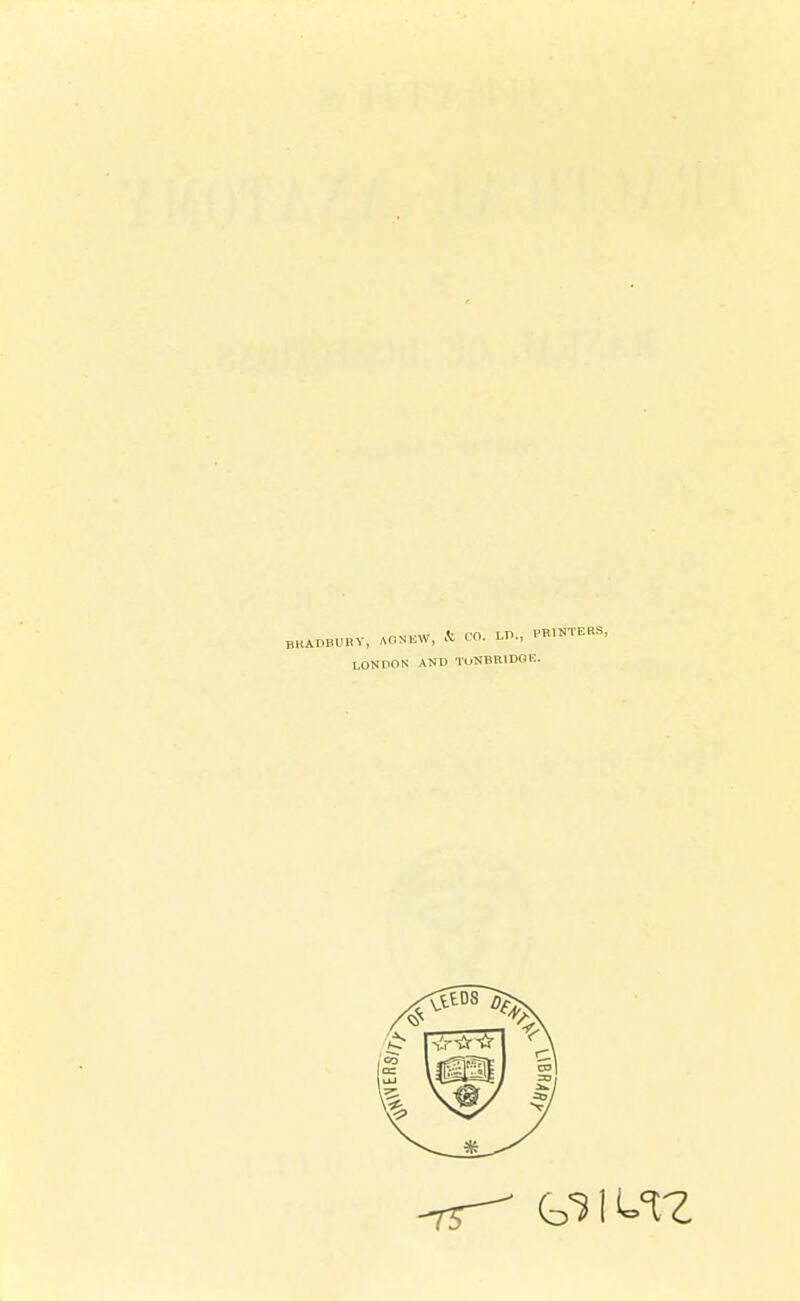 ,Y, AONEW, & CO. LP., PRINTERS, LONDON AND ToNBBIDOE. 1W-Z