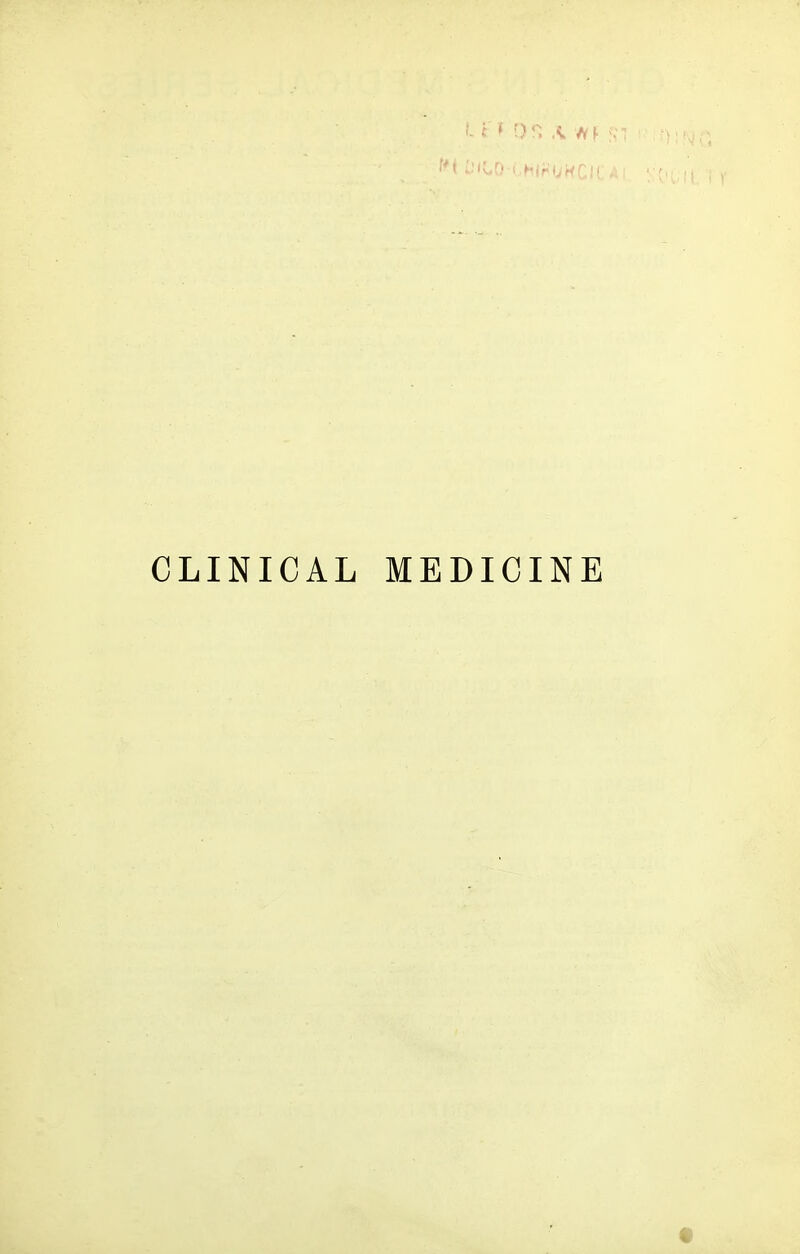 CLINICAL MEDICINE