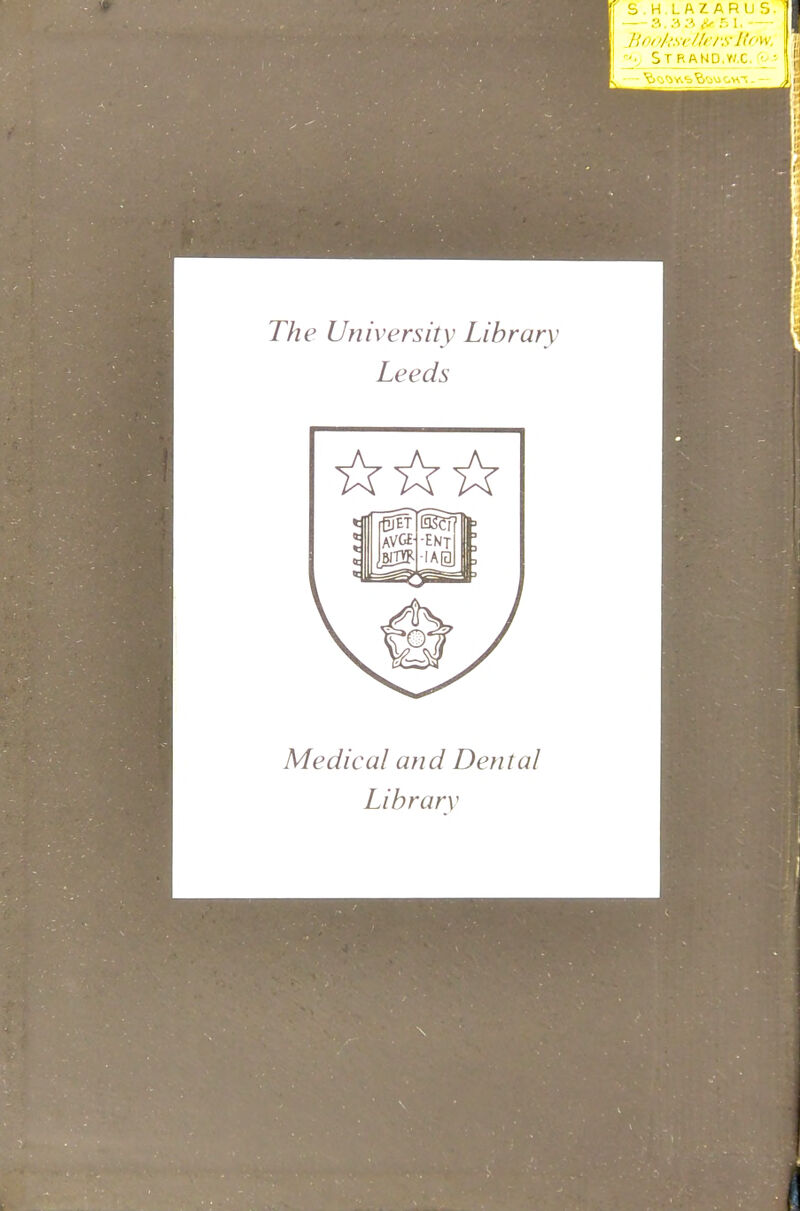 The University Library Leeds Medical and Dental Library