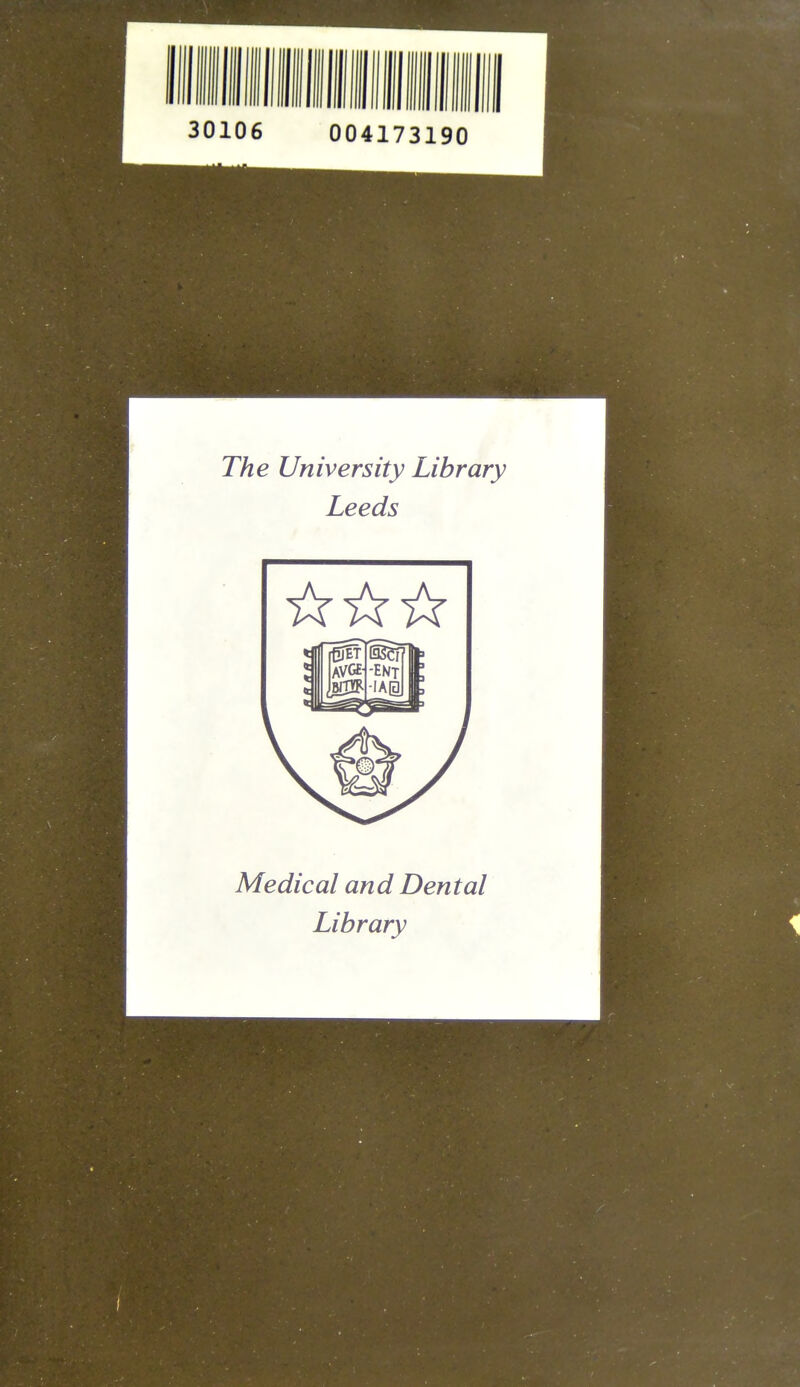 The University Library Leeds Medical and Dental Library