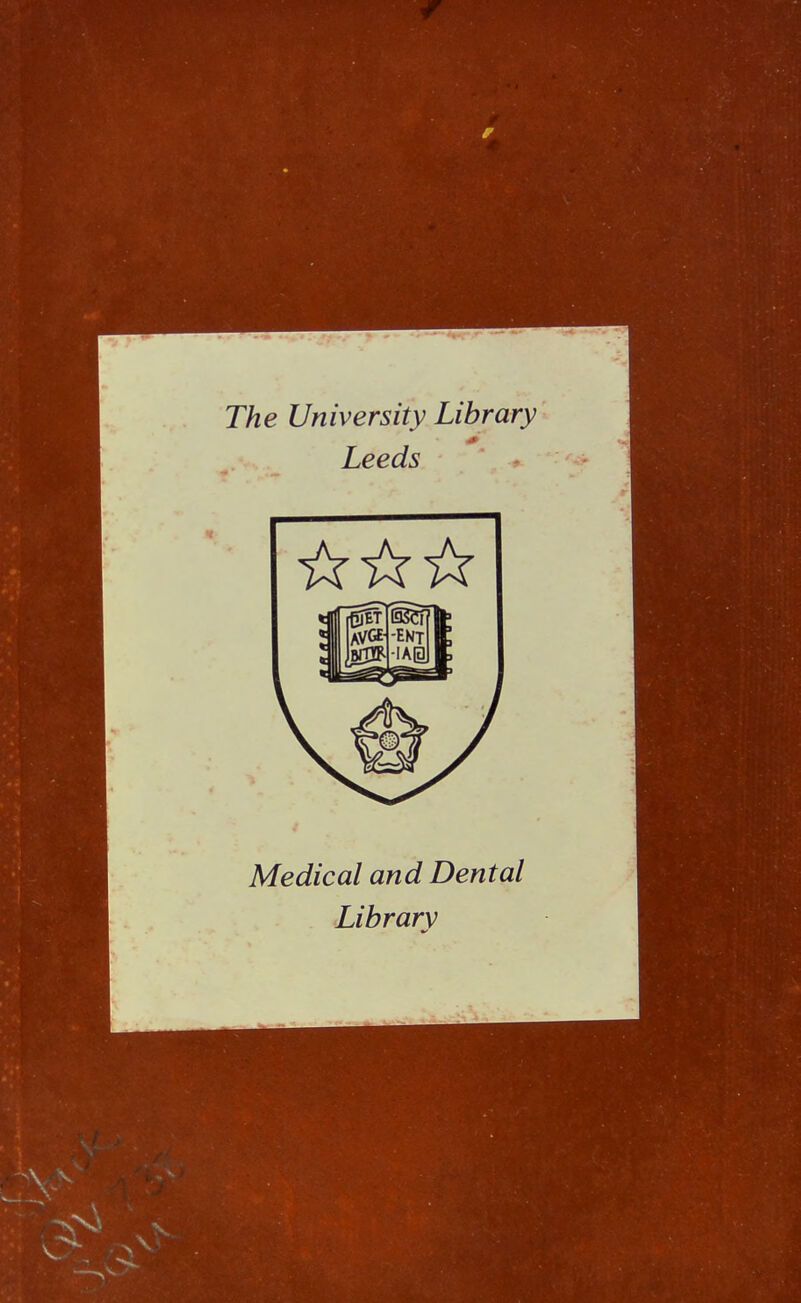 The University Library Leeds Medical and Dental Library