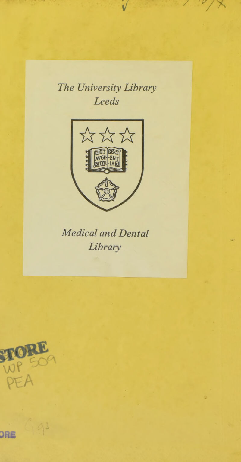 The University Library Leeds Medical and Dental Library