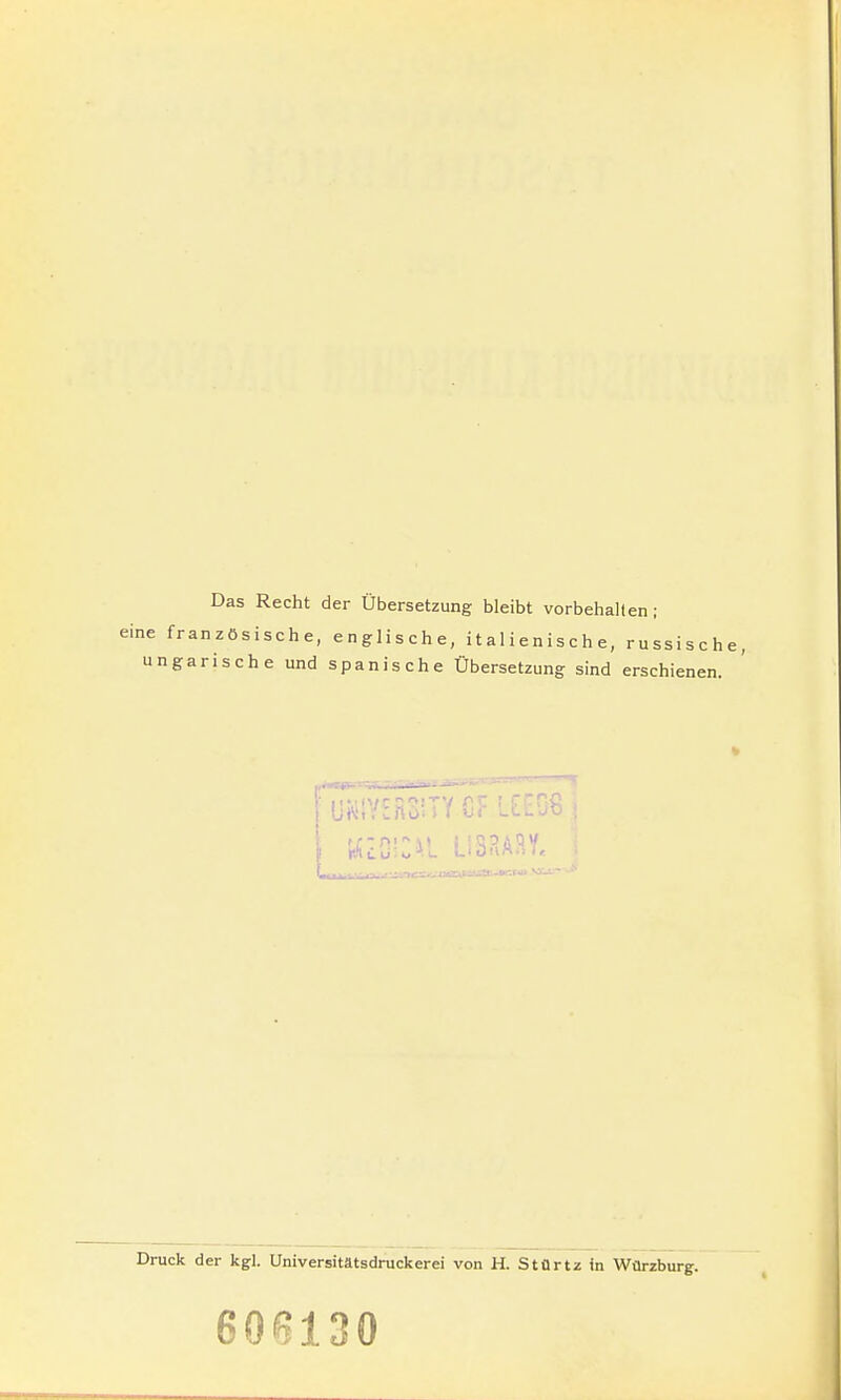 Das Recht der Übersetzung bleibt vorbehalten; eine französische, englische, italienische, russisch ungarische und spanische Übersetzung sind erschienen. üiv;VER3iTYCF L[EOS —a.TWiTi.li'.TTri-*^''- Druck der kgl. Universitätsdruckerei von H. Stürtz in Würzburg. 608130