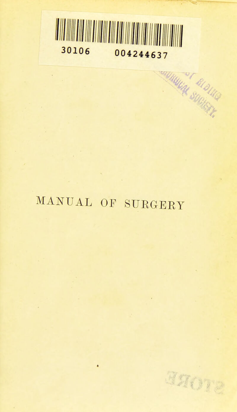 30106 004244637 MANUAL OF SUEGERY