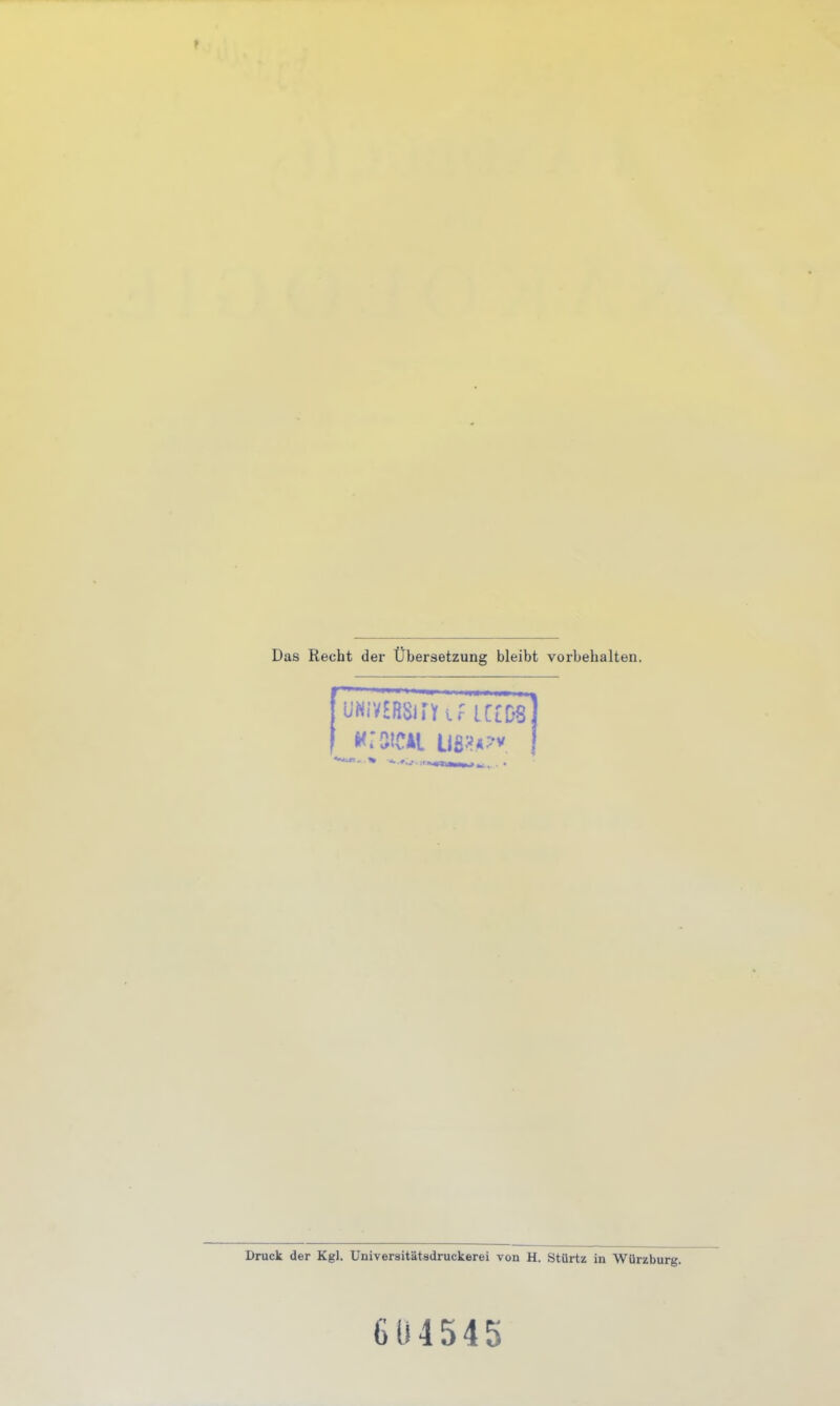 Das Recht der Übersetzung bleibt vorbehalten. 1-' II ■ »■ I., üNivERsirviarrDS Druck der Kgl. Univeraitätsdruckerei von H. Stürtz in Würzburg. 61)4545