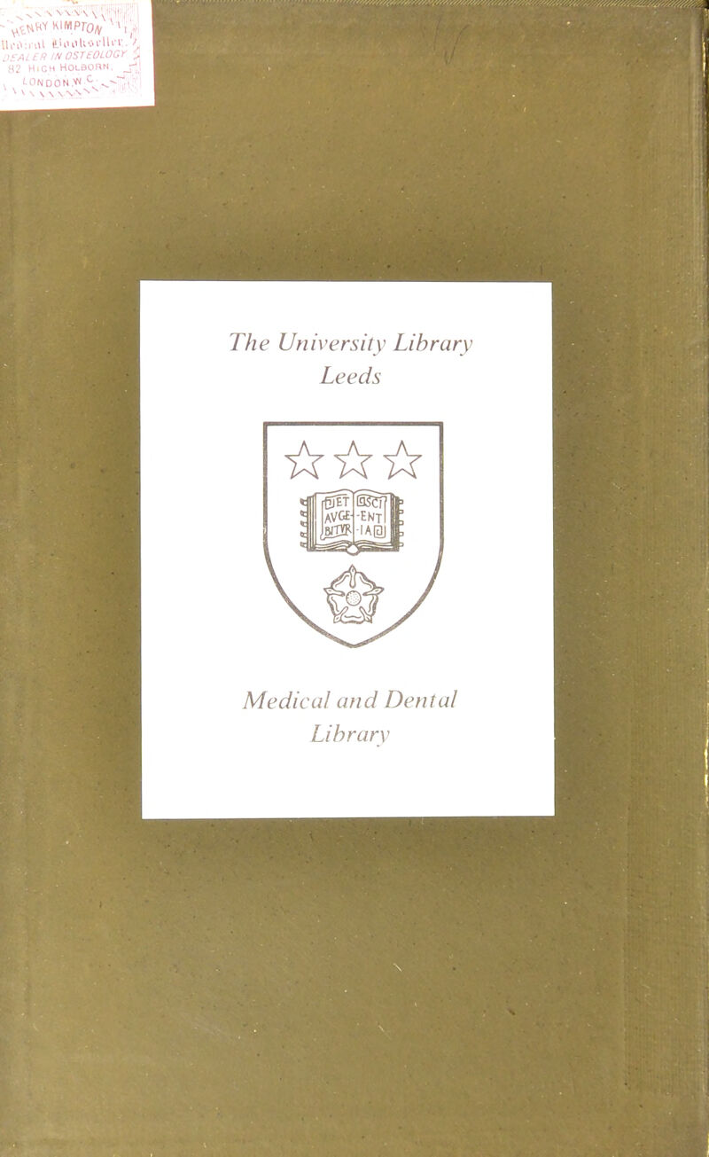 The University Library Leeds Medical and Dental Library