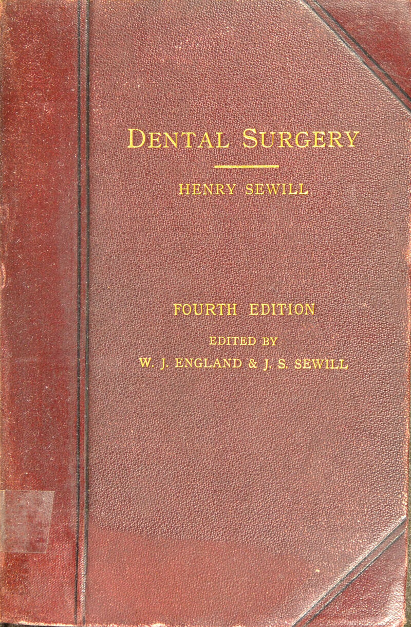 HENRY SEWILL. FOURTH EDITION EDITED BY W. J. ENGLAND & J. S. SEWILL?