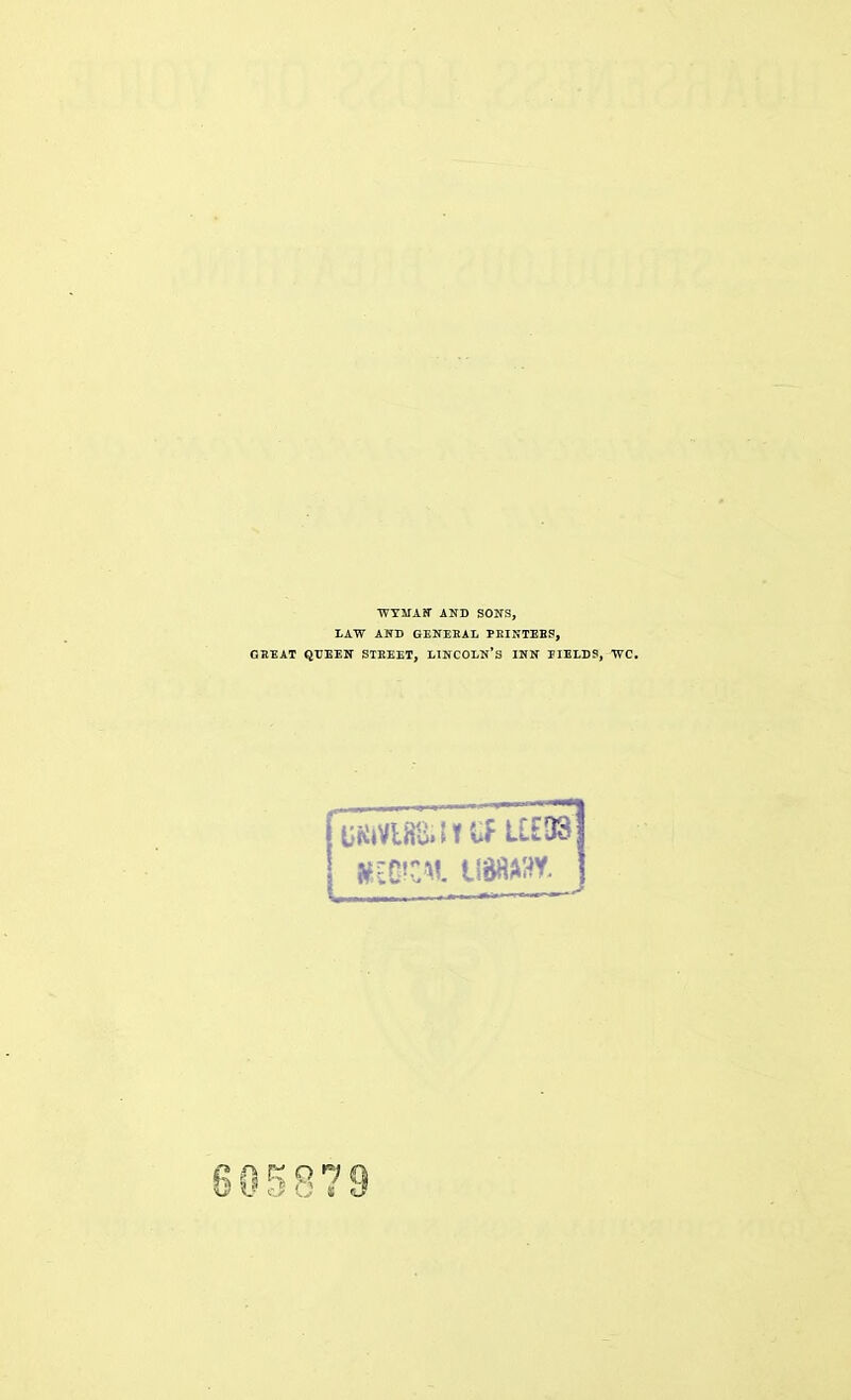 ■WTMAir AND SONS, LAW AND GENERAL PEINTEHS, CHEAT QUEEN SIEEET, LINCOLN'S INN TIELDS, WC. 605879