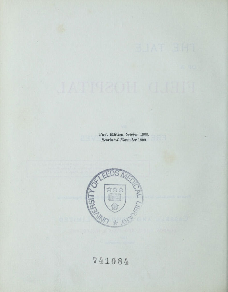 First Edition October 1900. Reprinted November 1900. V41084
