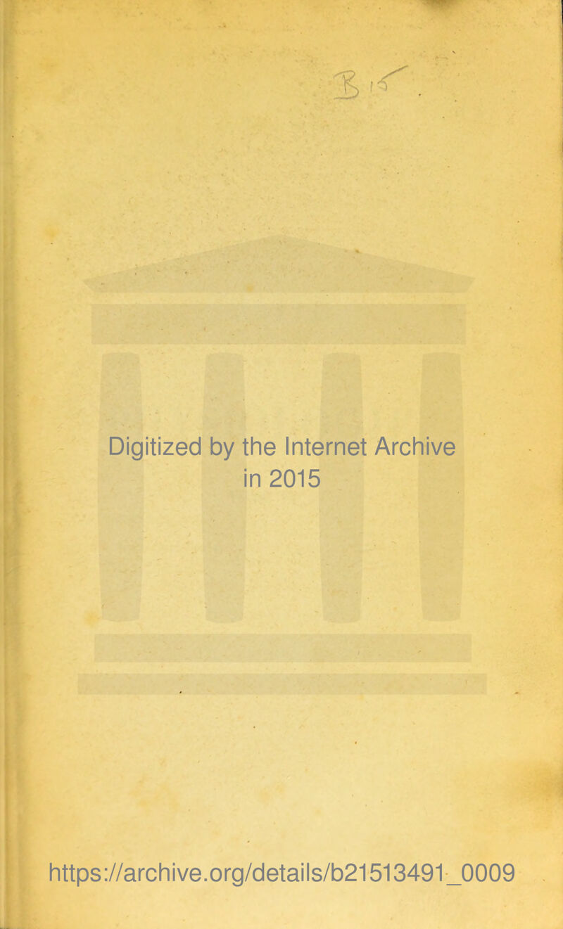 Digitized by the Internet Archive in 2015 https://archive.org/details/b21513491_0009