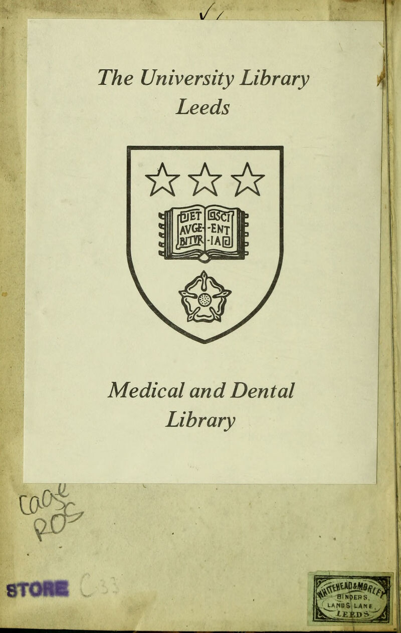 The University Library Leeds Medical and Dental Library