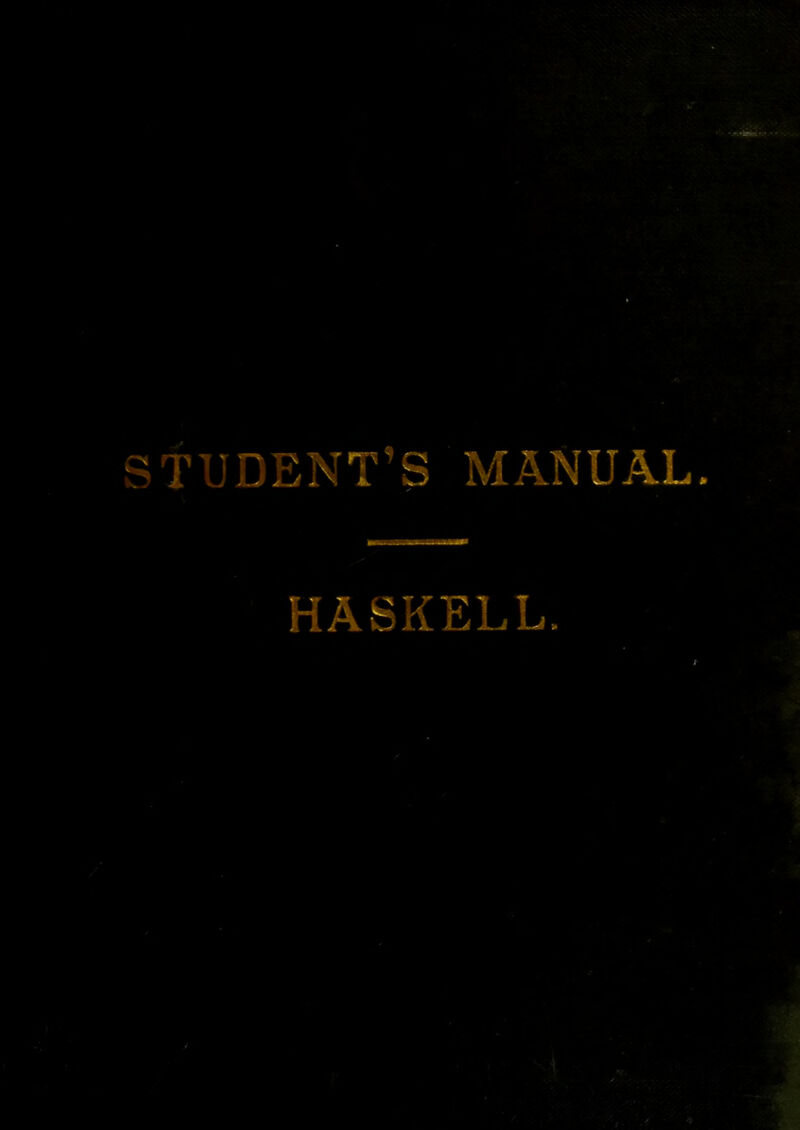 STUDENT’S MANUAL. h; - ,