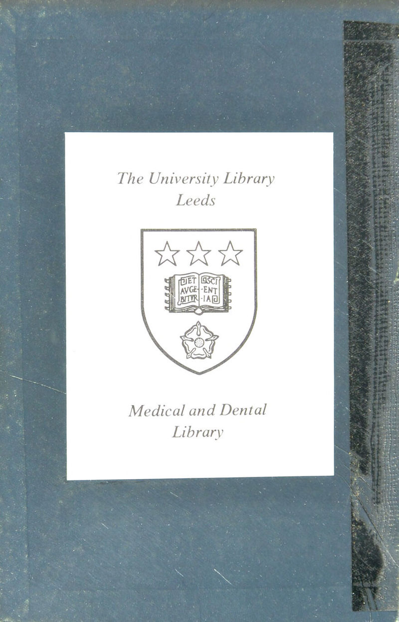 The University Library Leeds Medical and Dental Library