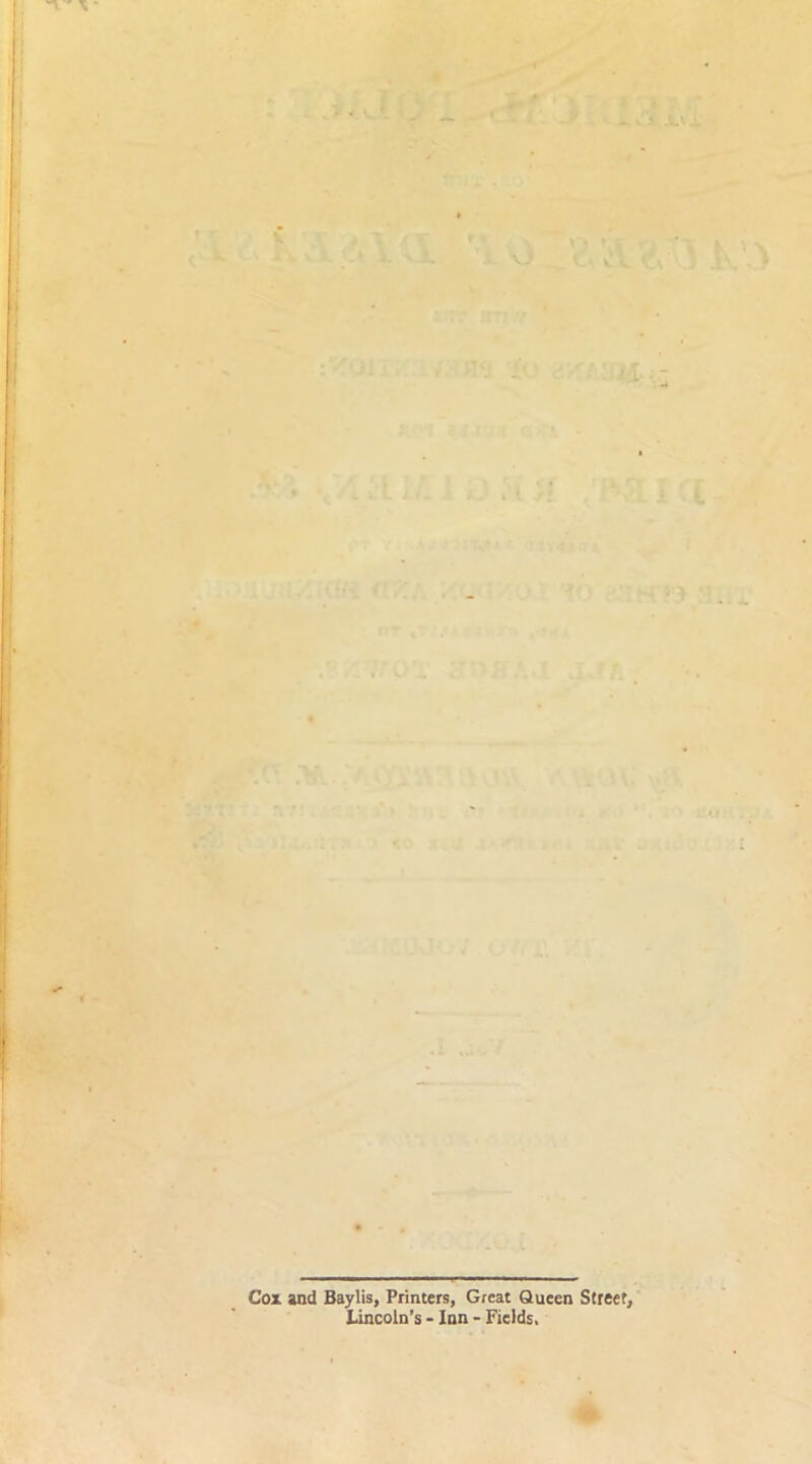 Cox and Baylis, Printers, Great Queen Street, Lincoln’s - Inn - Fields,