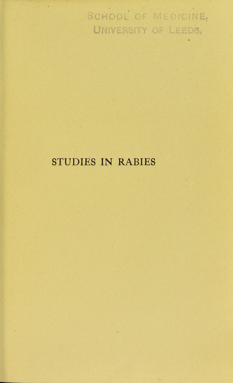 n M o n UNiVir-hollY STUDIES IN RABIES