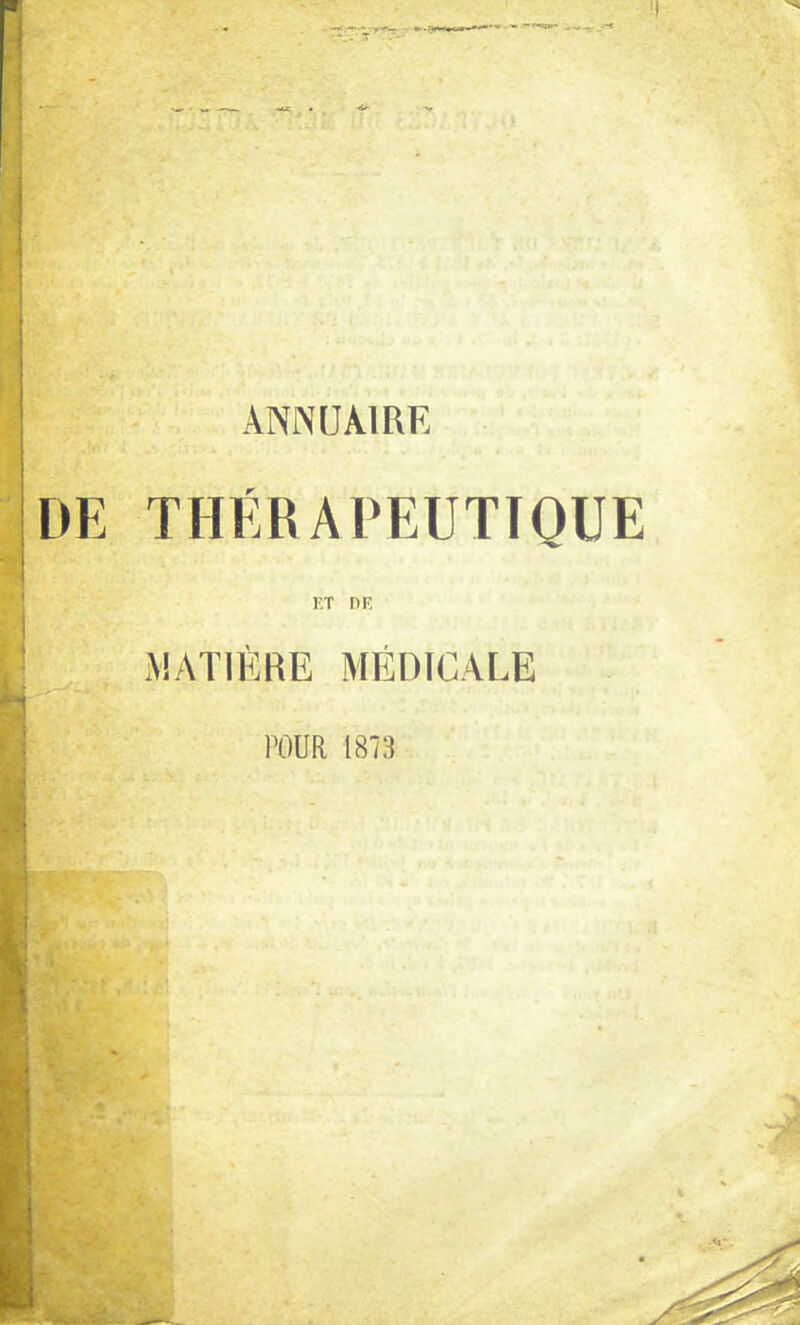 DE THÉRAPEUTIQUE F.T DE MATIÈRE MÉDICALE POUR 1813