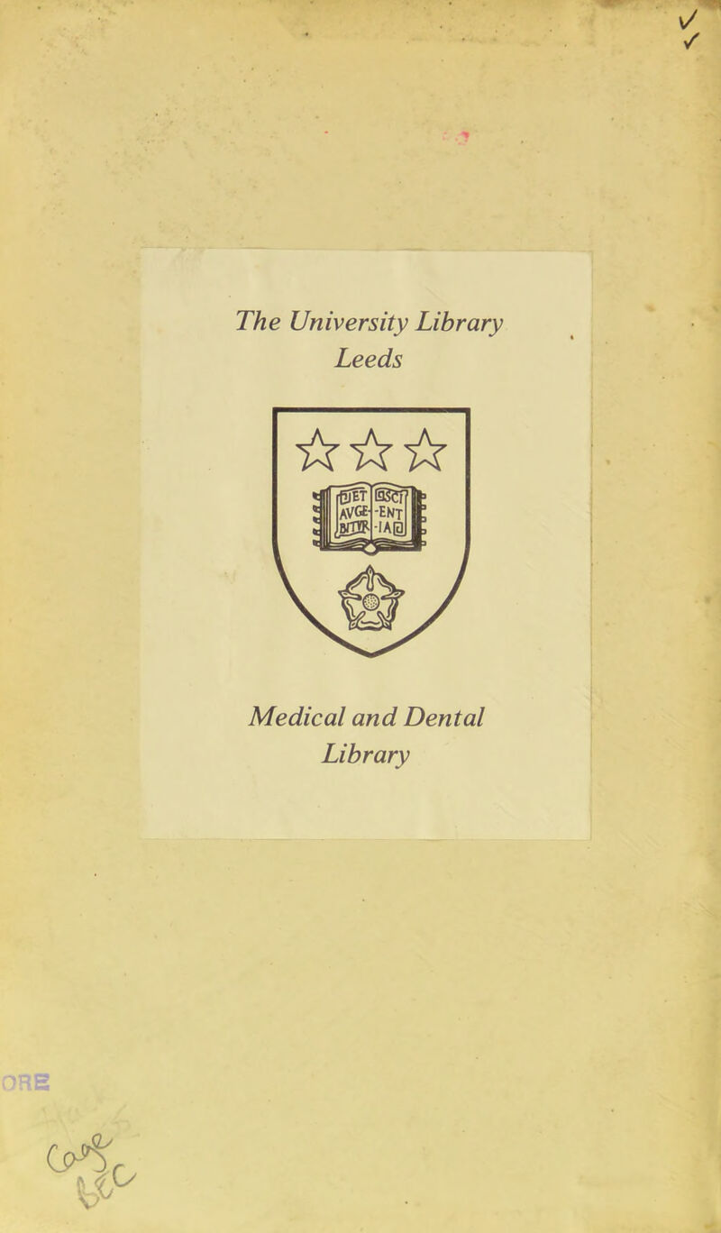 The University Library Leeds ☆ ☆☆ Medical and Dental Library IRE