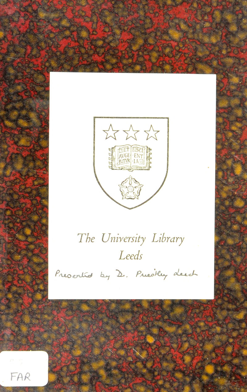 The Unirersity Library Leeds