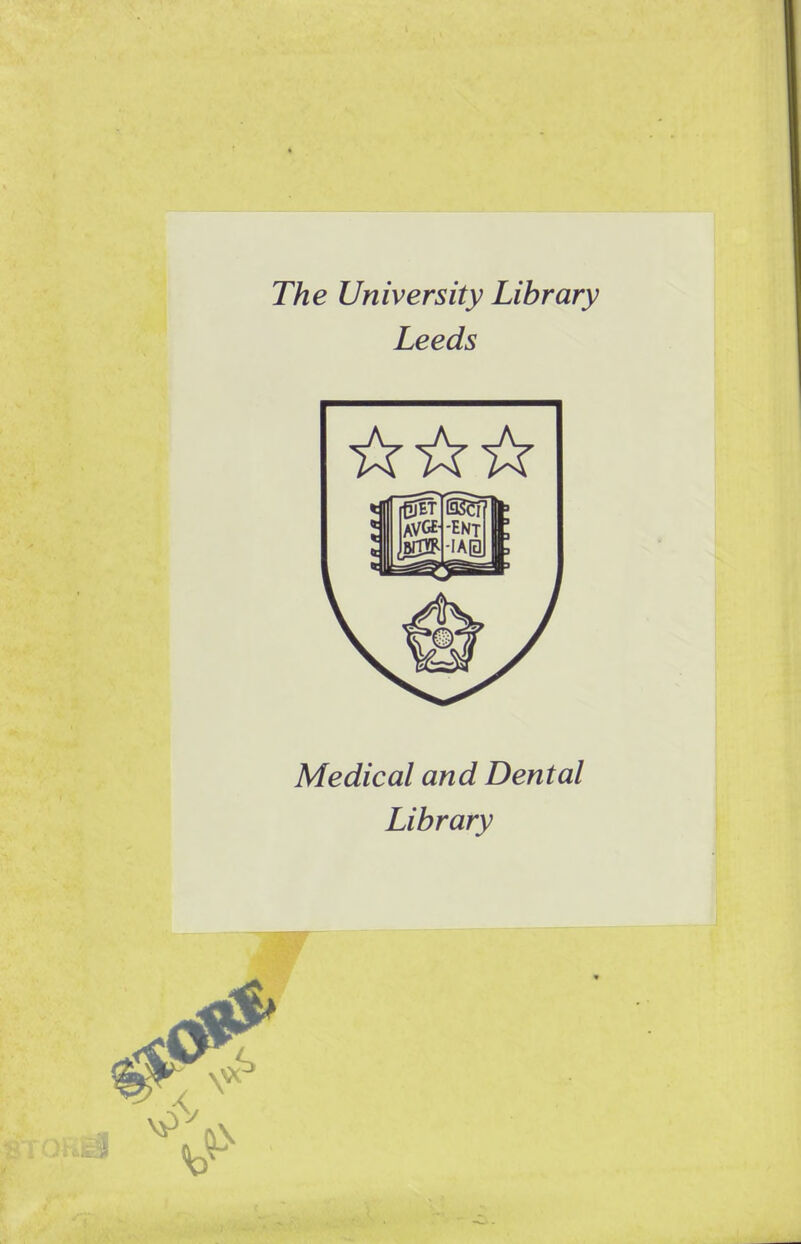 The University Library Leeds Medical and Dental Library