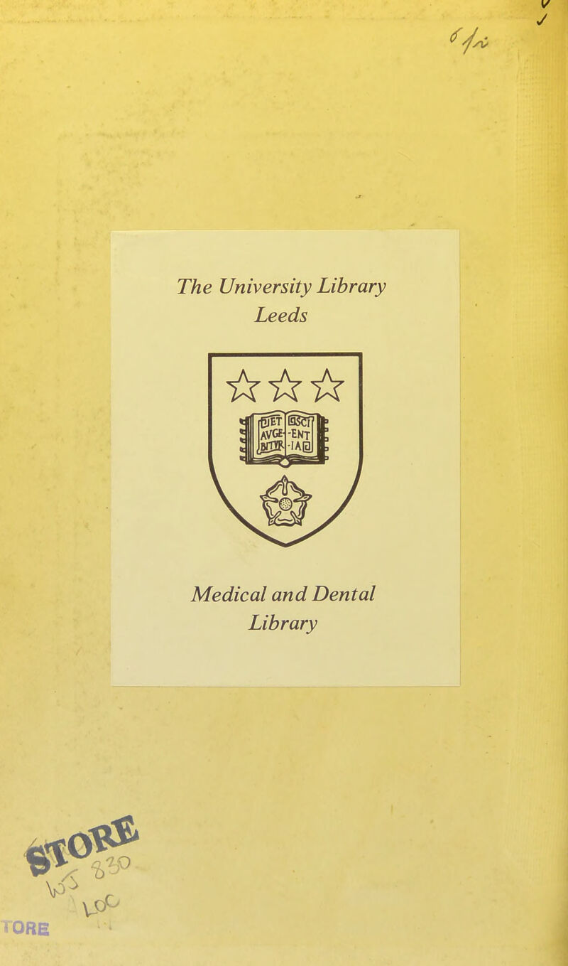 The University Library Leeds Medical and Dental Library