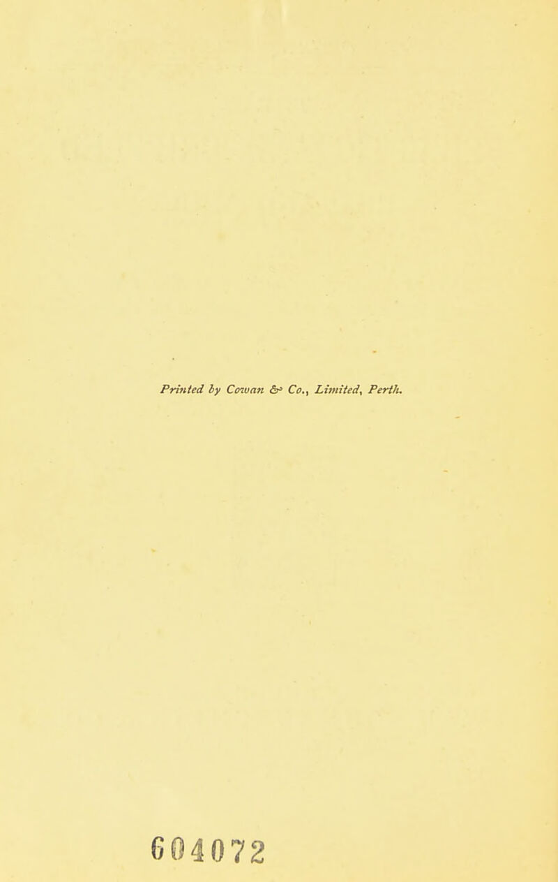 Printed by Cowan fy' Co., LiniUed, Pertlu 604072