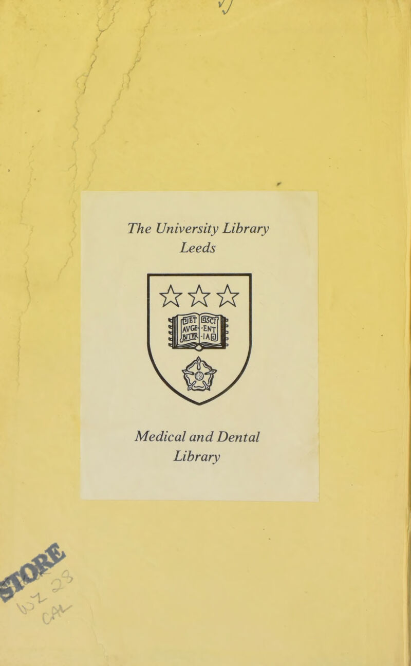 The University Library Leeds Medical and Dental Library