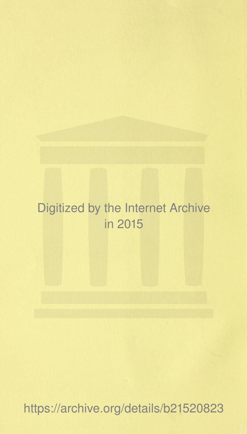 Digitized 1 by the Internet Archive in 2015 https://archive.org/details/b21520823