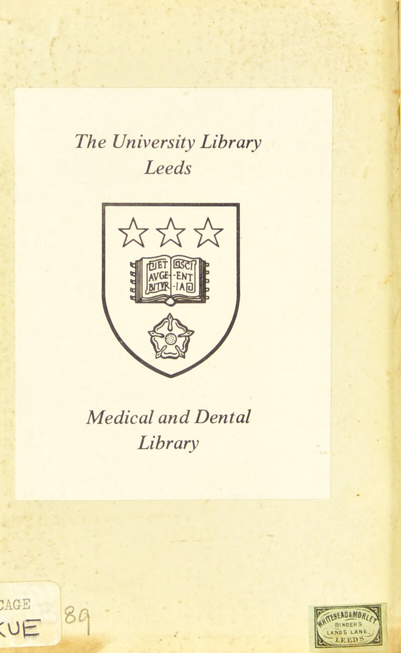 The University Library Leeds Medical and Dental Library