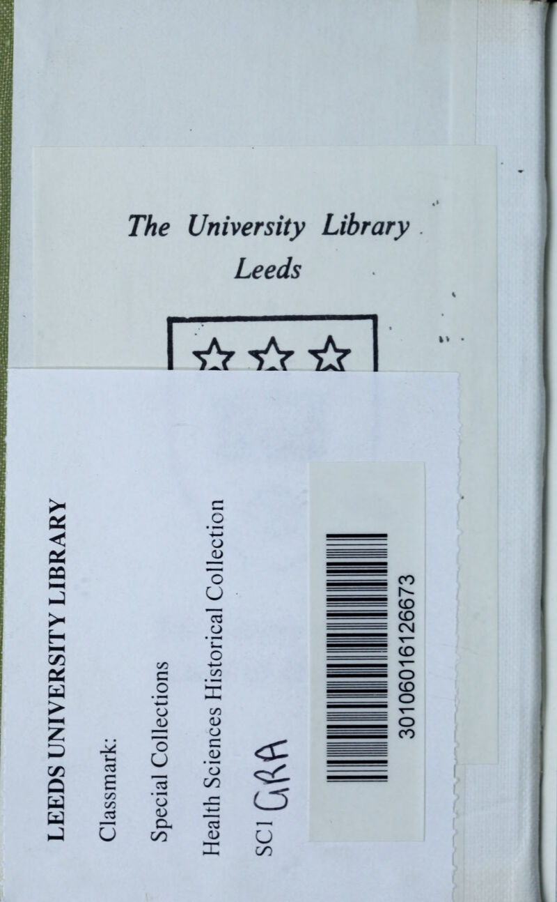 LEEDS UNIVERSITY LIBRARY The University Library Leeds I I jy v r 1 O c/3 (j a: go