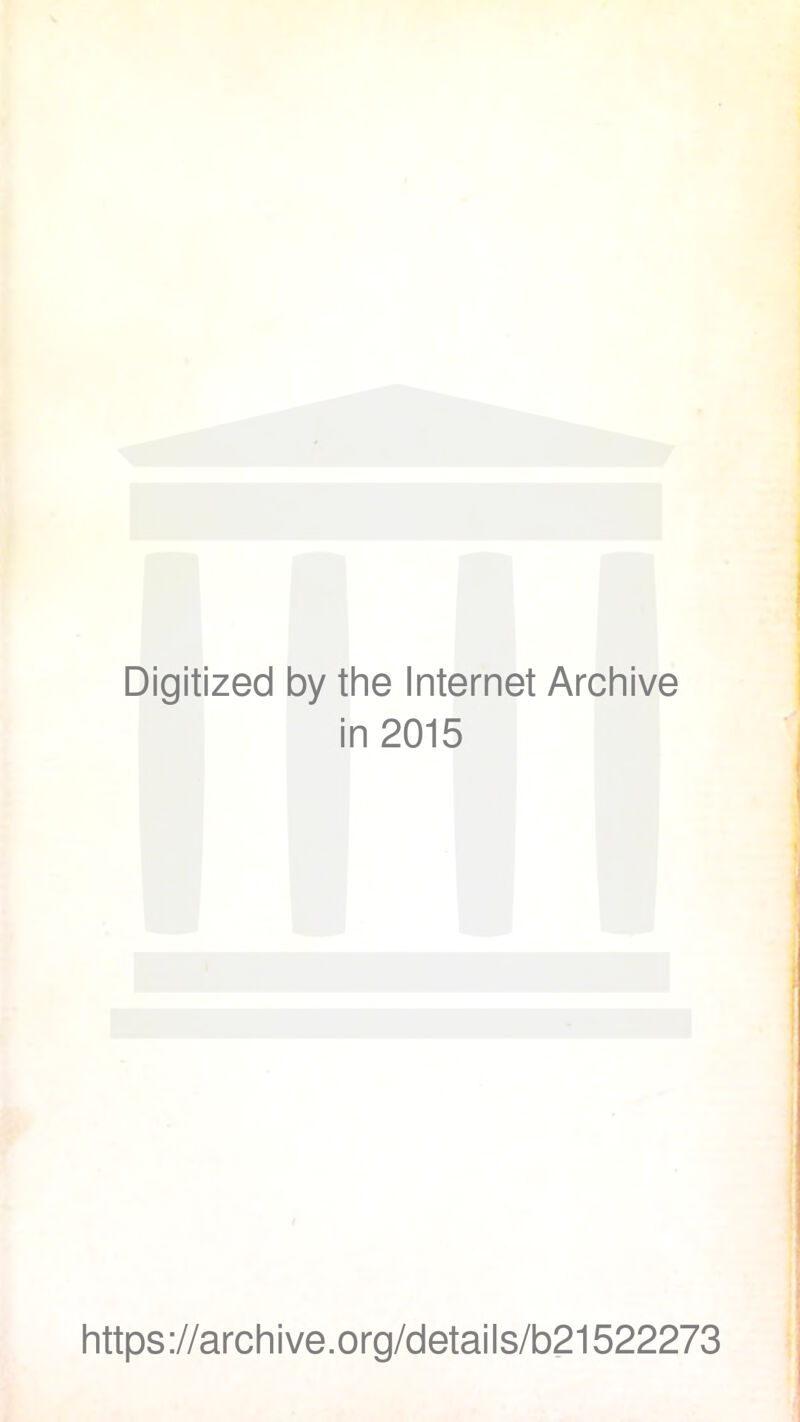 Digitized by the Internet Archive in 2015 I https ://archi ve.org/detai Is/b21522273