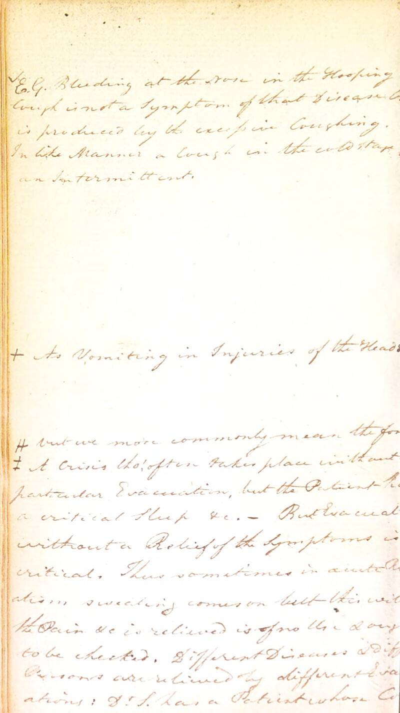 .y / ■ y ^ c • ^K -7 u- ^ ^ *'* ' ^ <-v / 1. C. ^isL^ ^ {-•^■'\ y y*. 2, *» c t>-^ y y' y ’ , '7 ,, l./->wy . -7-»-l ^•«>t- '•■ yy_ .■^H-^’^ c-c*^ ->^t_ cT ^ <■- 5 y~- (^c~^ c*~'^ *• * ■ tw/. f ^ z' /^ Vc.^ m ‘'■’ *■ C-X. <■<. ^ L-f^ -y ^ t , , A' ✓ . v7 L •«' < <-^ V W ^ ^ C. ^->->.v.4,-y <?*' d!^<* J,',, 'a i- «. Cf ■•y»'<^ OZ ‘>~^if- &0 yic_ c ^ y.,^, s <y/‘ {.■< . ^ a/^y. ^ <-<t < ^ V y,.-;.-/ . <y f yC / Ia-c 7v ,-^-1^ t^c t t iy