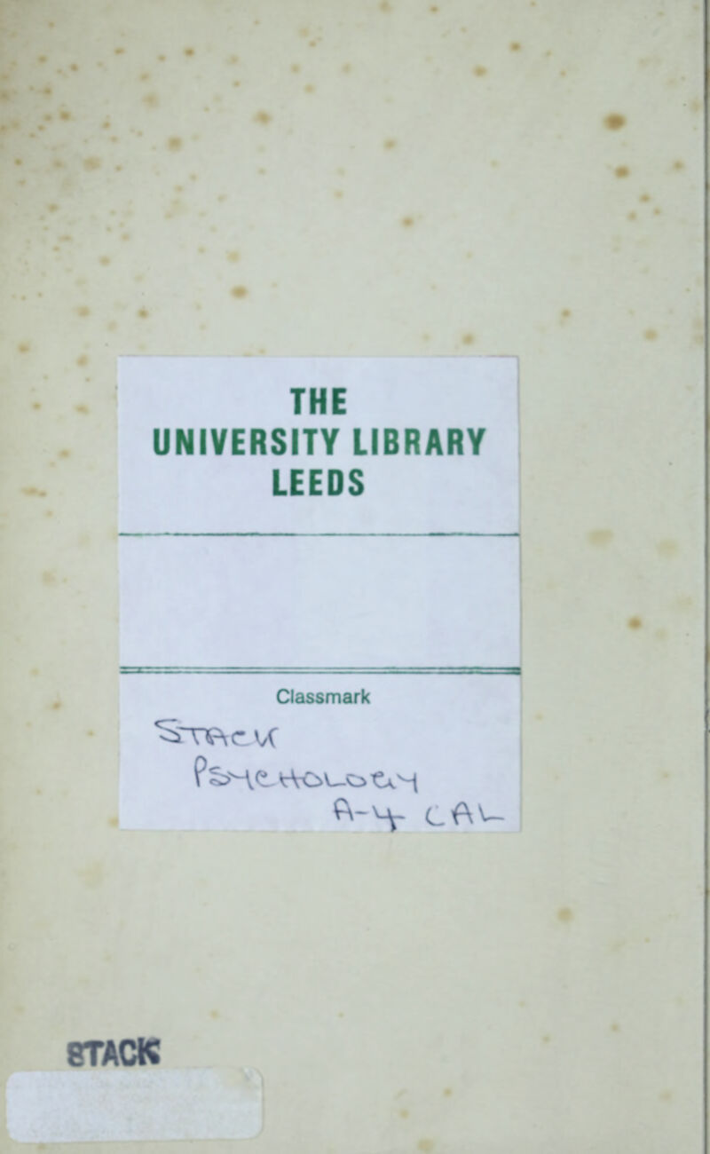r * THE UNIVERSITY LIBRARY LEEDS