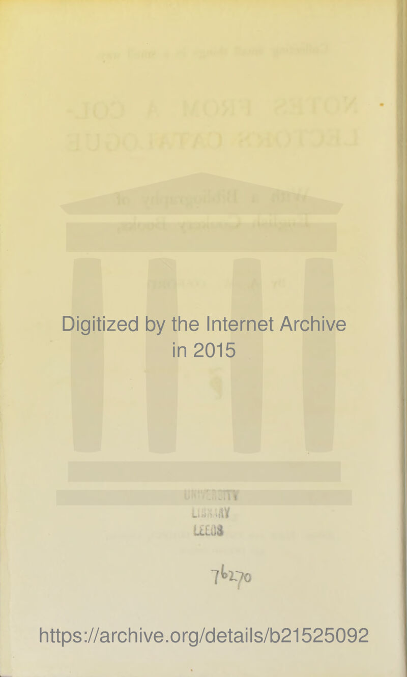 Digitized by the Internet Archive in 2015 urn https://archive.org/details/b21525092