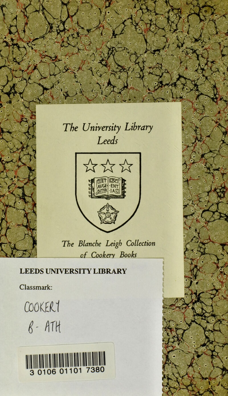 LEEDS UNTVERSITY LIBRARY Classmark: COOKEll s- m 06 01101 7380