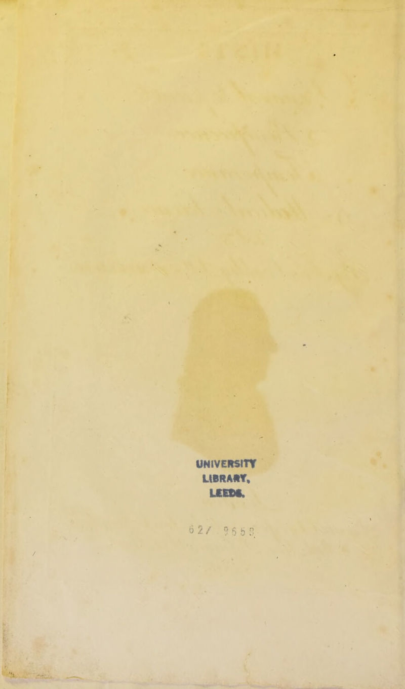 V < ¥ UNIVERSITY LIBRARY, UEM. 6 2/ ” 6 5 n % > \ I