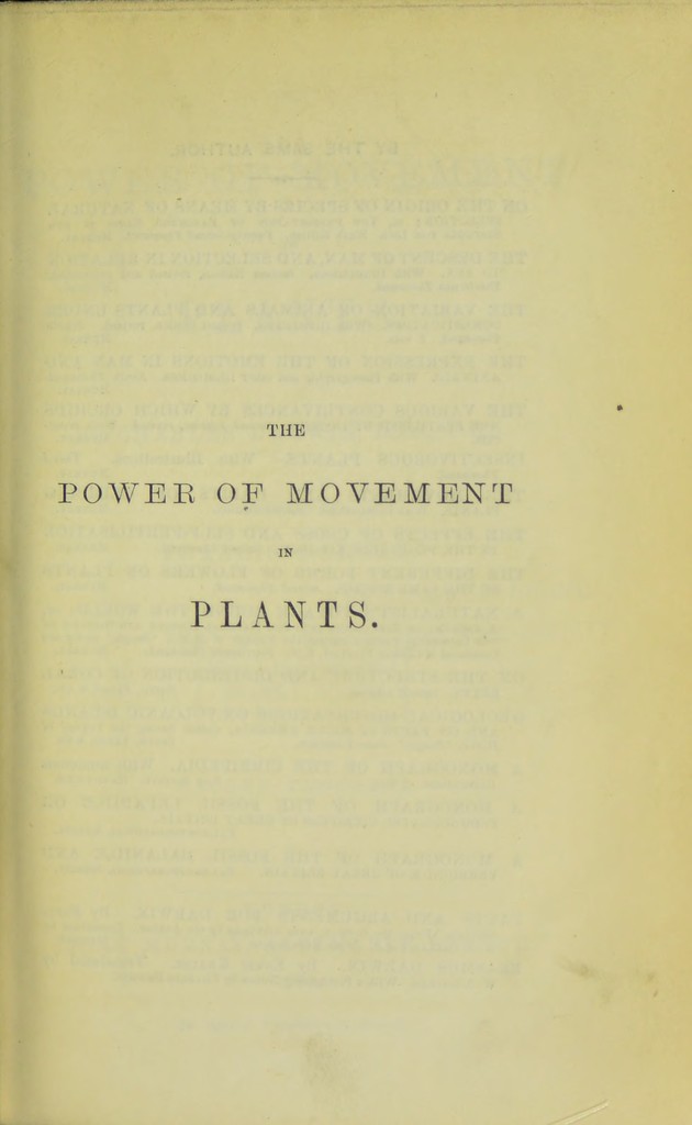 The power of movement in plants / by Charles Darwin ; assisted by Francis  Darwin. | Wellcome Collection