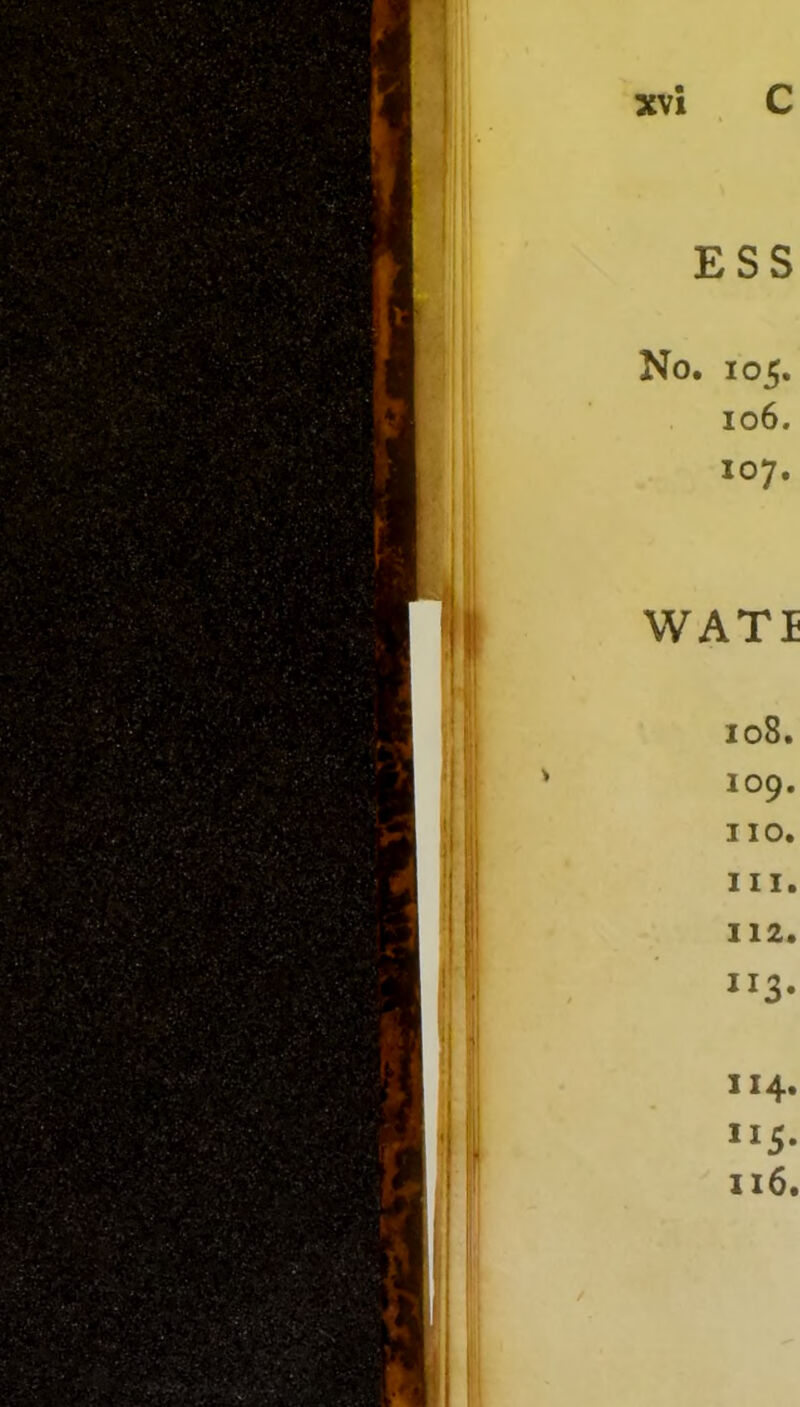 ESS No. 105. 106. 107. WAT I 108. 109. no. 111. 112. JI3* 114. 115. 116.
