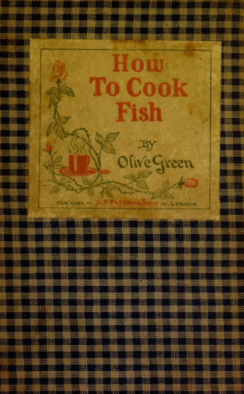 Hoiu To Cook Fish veexv P Putn*»u*S« London