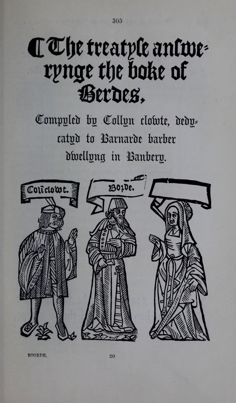 CC j)t treaty anftm rpnge tije bohe of €etbes. Comggltb btr Collun clofote, tatgir to Bantarbe barber bhrellgitg m Banberg. BOORDE. 20
