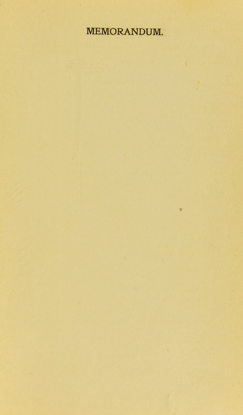 1 MEMORANDUM. If 1 \ \ I / f(T .■f \