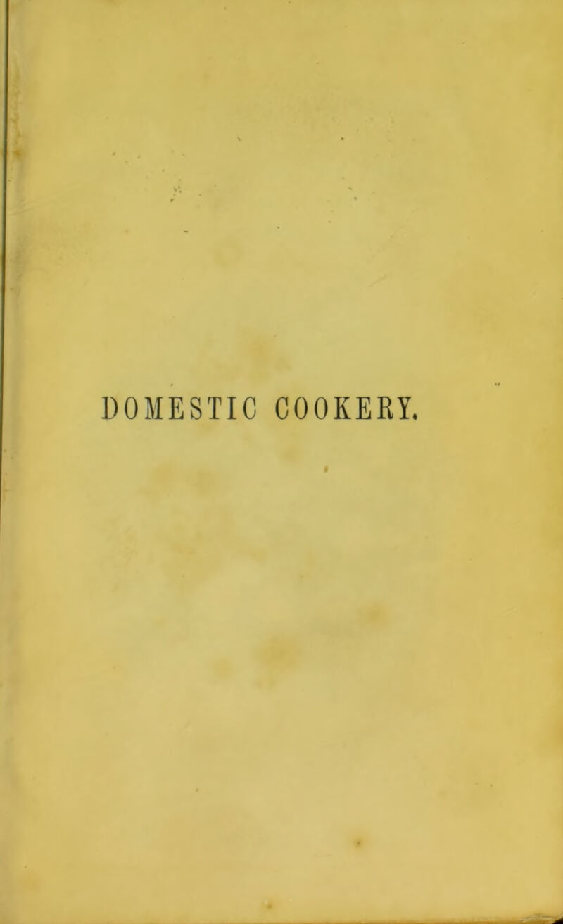 DOMESTIC COOKERY.