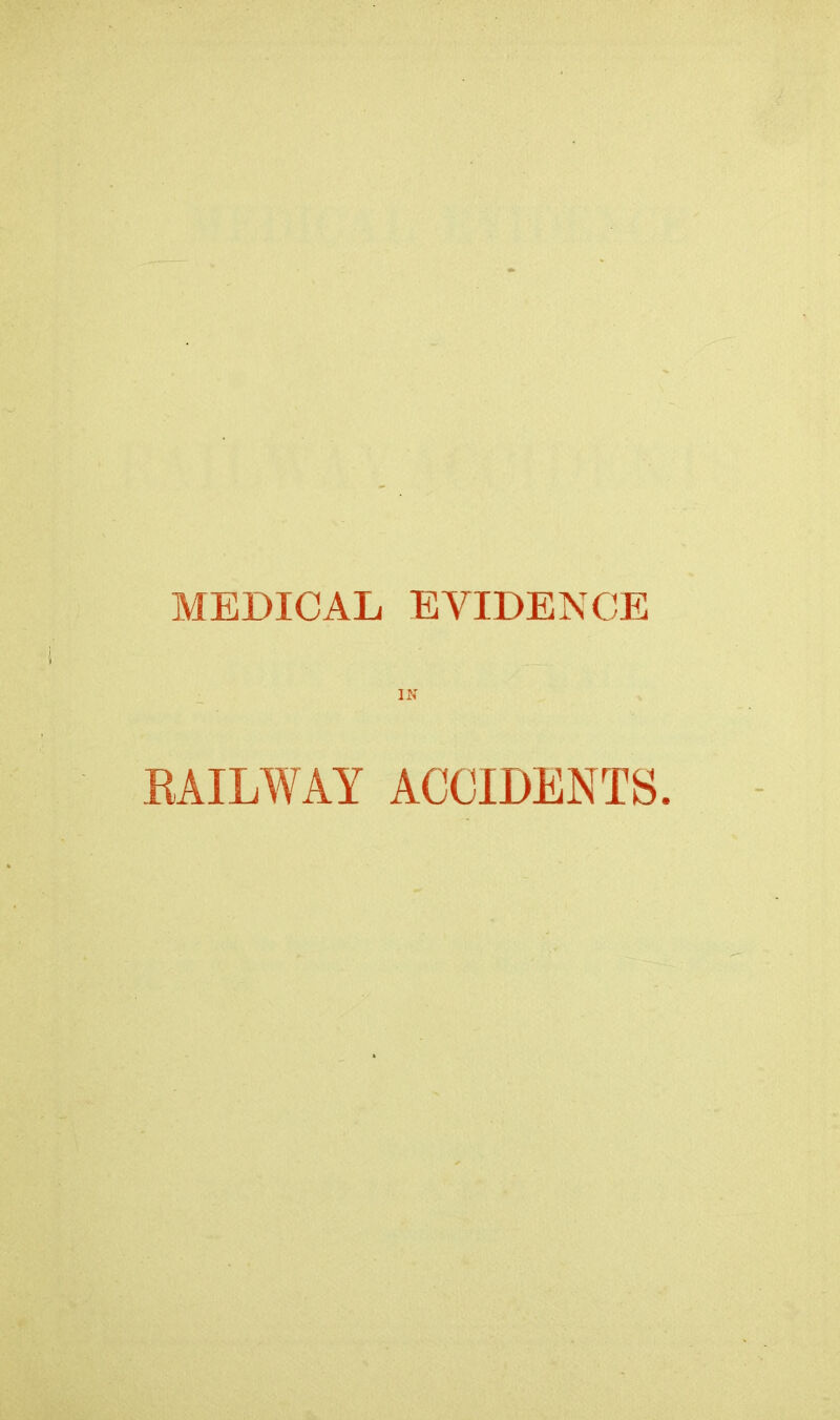 RAILWAY ACCIDENTS.