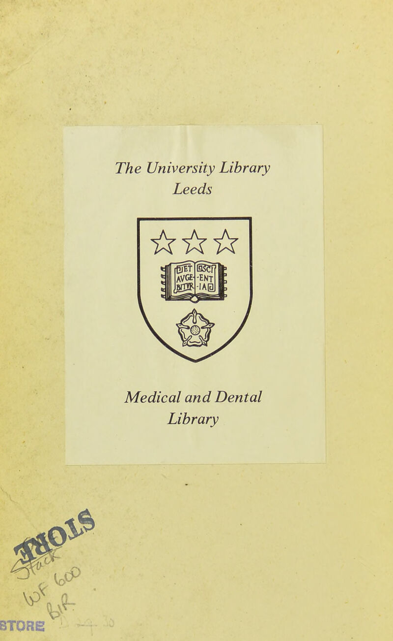 The University Library Leeds Medical and Dental Library