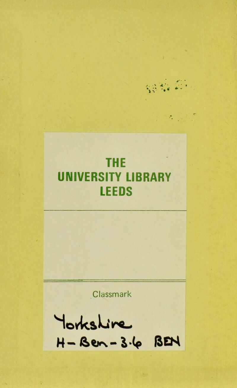 THE UNIVERSITY LIBRARY LEEDS Classmark Movies I5EK