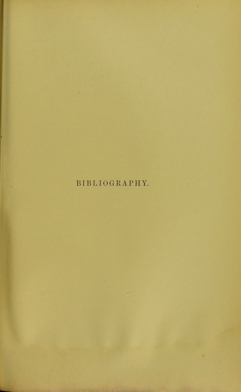 BIBLIOGRAPHY.