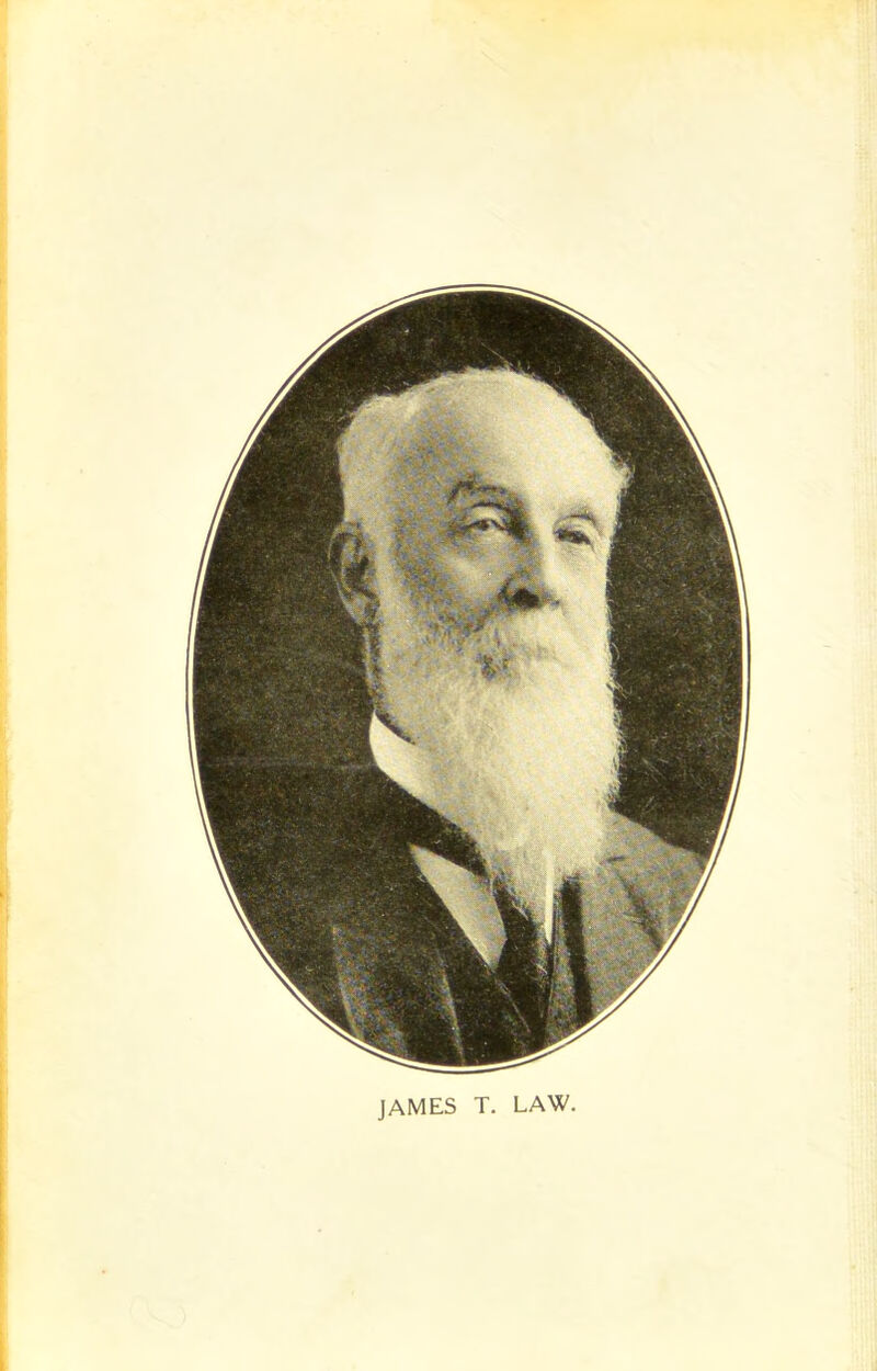 JAMES T. LAW.