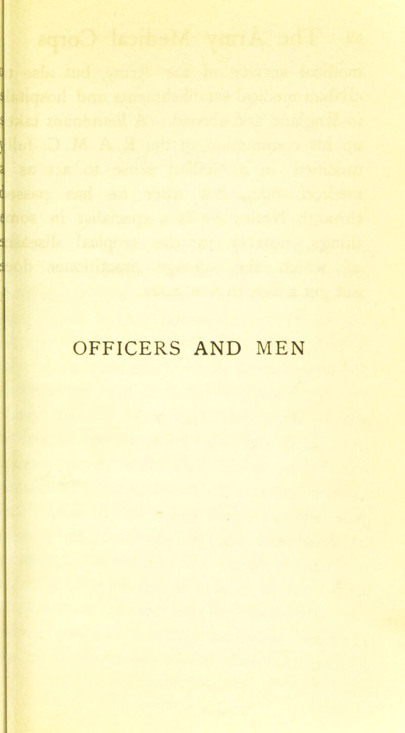 OFFICERS AND MEN
