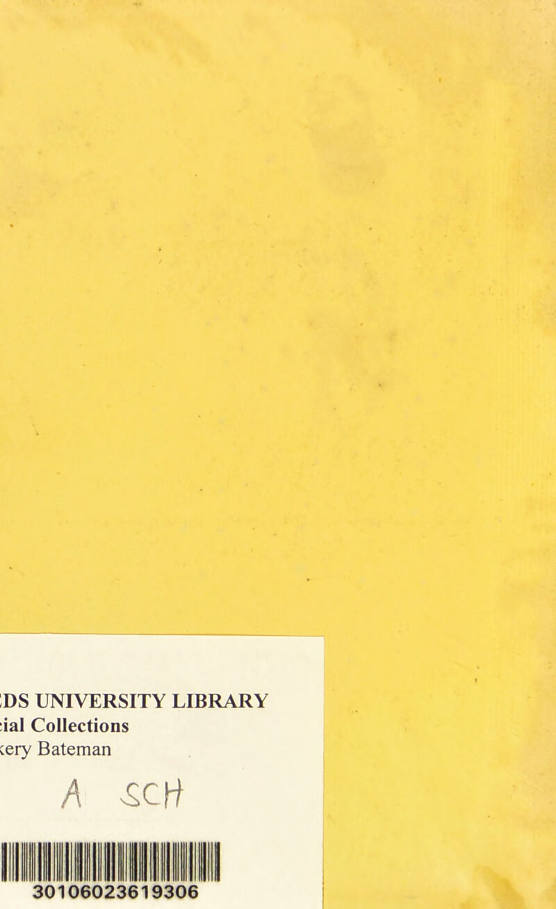 DS UNIVERSITY LIBRARY :ial Collections eery Bateman A serf 1 III III III III 1 1 111